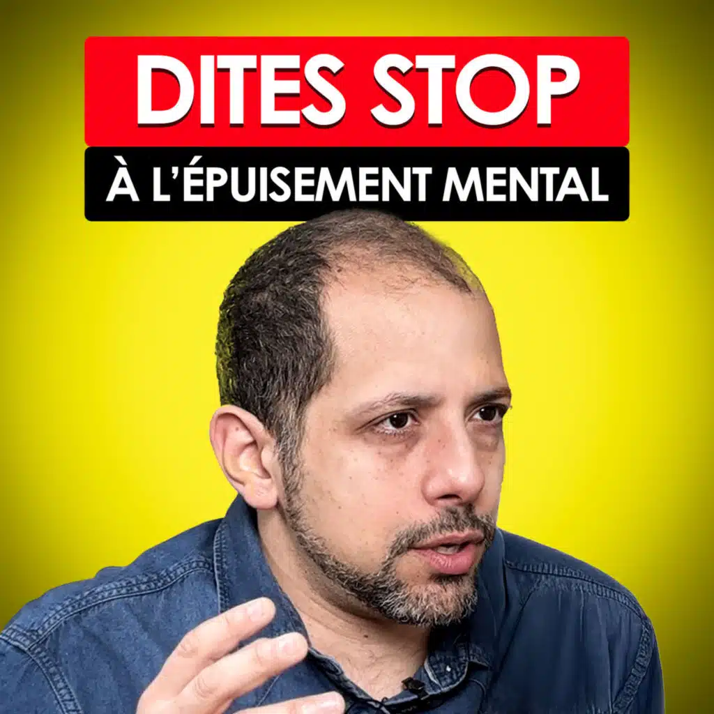 #67 - 7 actions pour combattre la FATIGUE MENTALE [Dr Aïm]