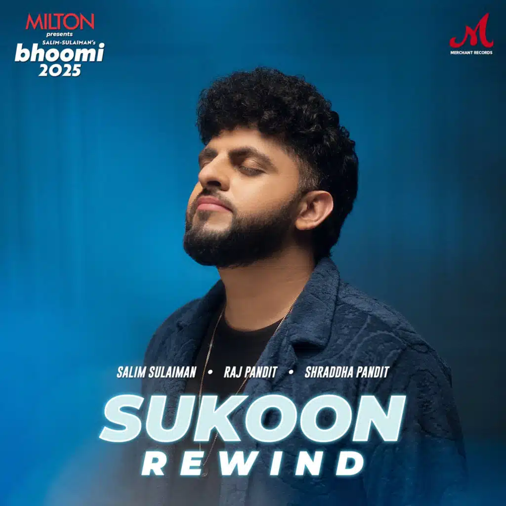 Sukoon (Rewind) [From "Bhoomi 2025"]