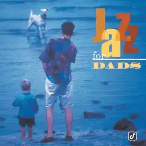 Jazz For Dads (Reissue)