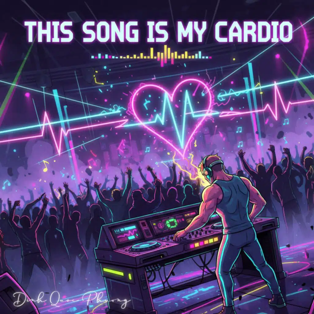 This Song Is My Cardio