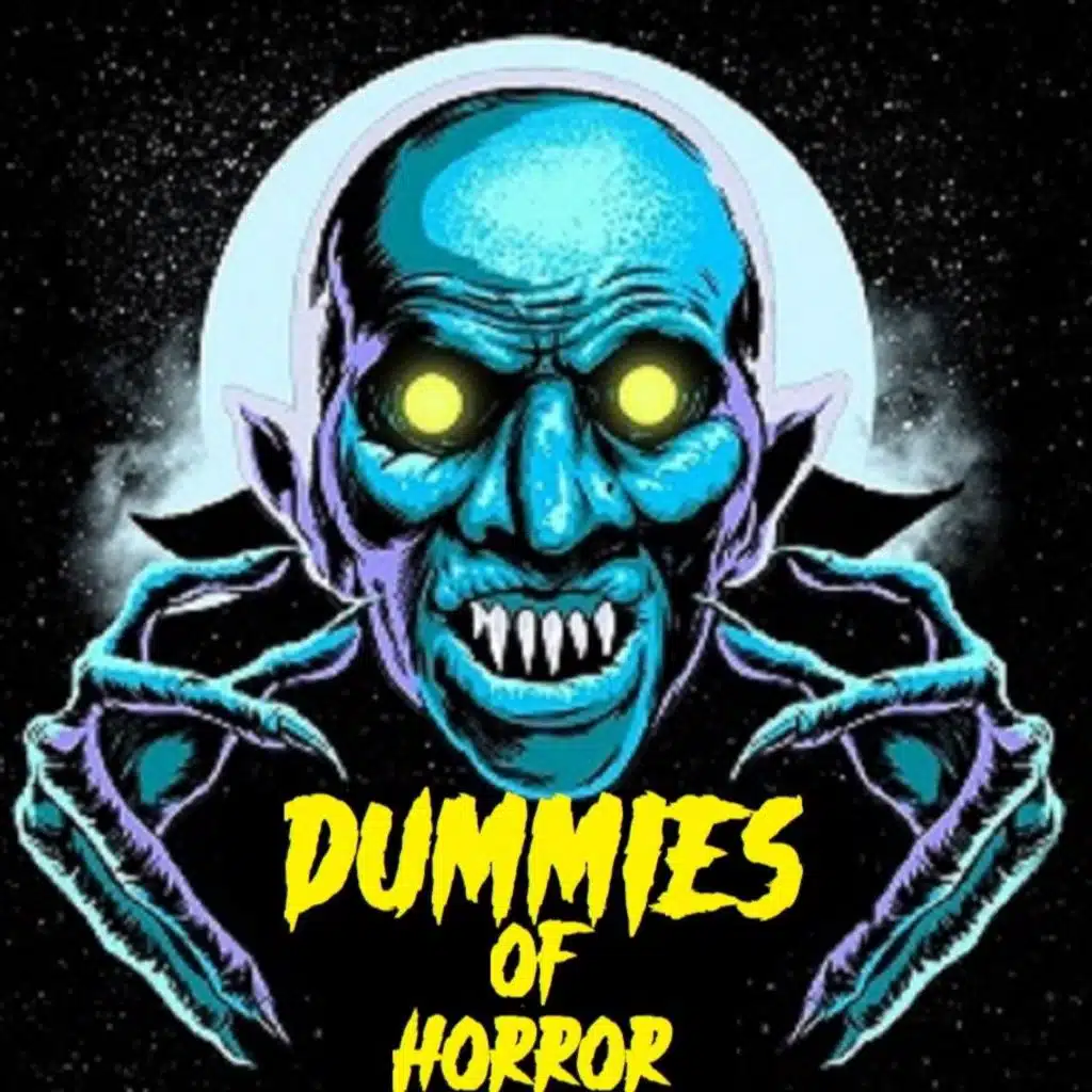 Dummies Of Horror Ep.296- Redneck Horror