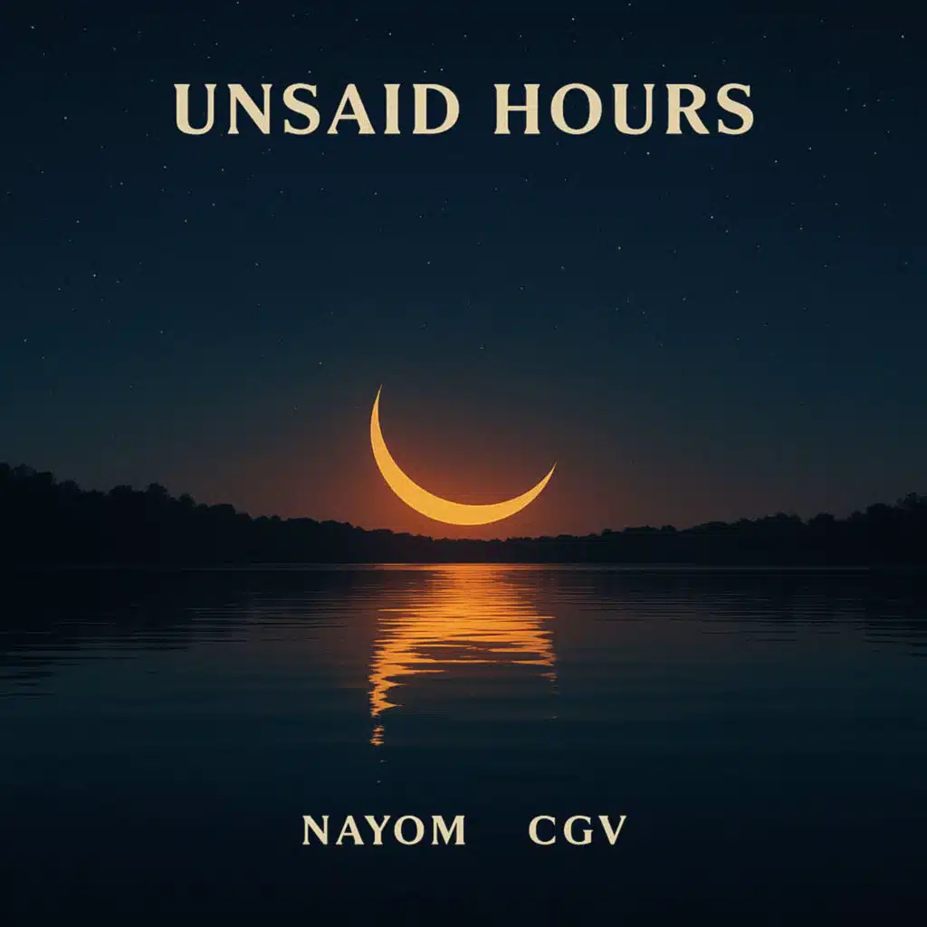 Unsaid Hours (feat. CGV)