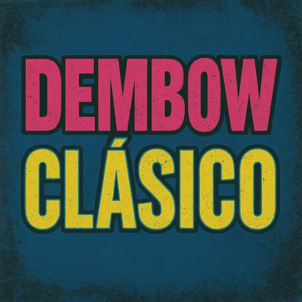Dembow Clásico