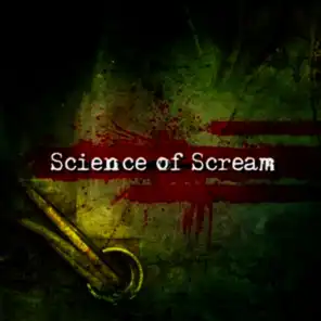 Science of Scream