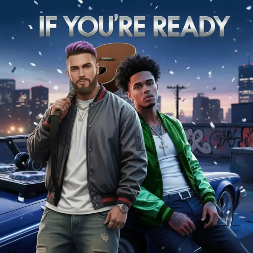 If You're Ready