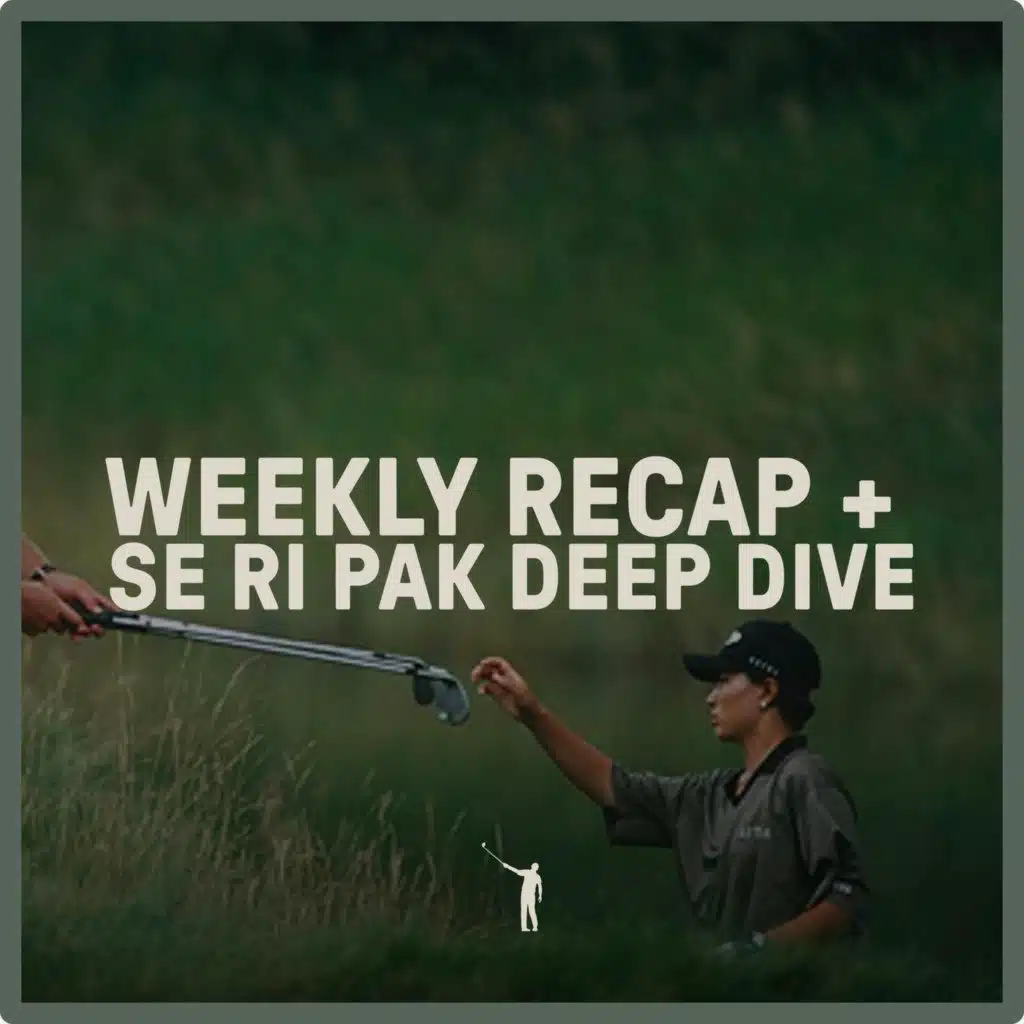 1083: Weekly Recap + Se Ri Pak Deep Dive