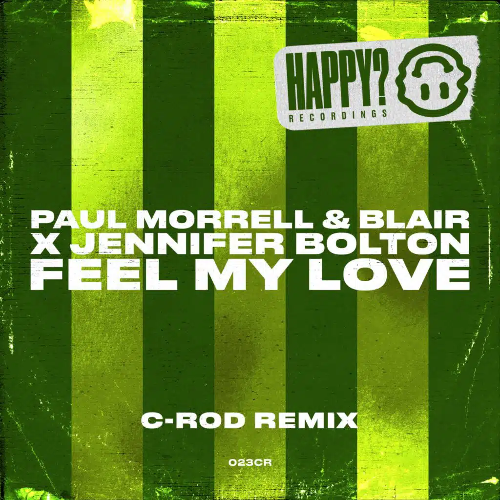 Feel My Love (C-ROD Remixes)