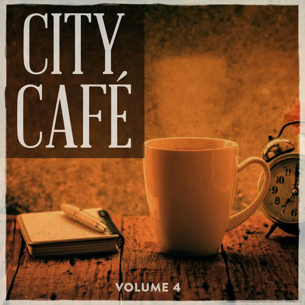 City Cafe, Vol. 4 (Selection Of Finest Lounge & Ambient Music)