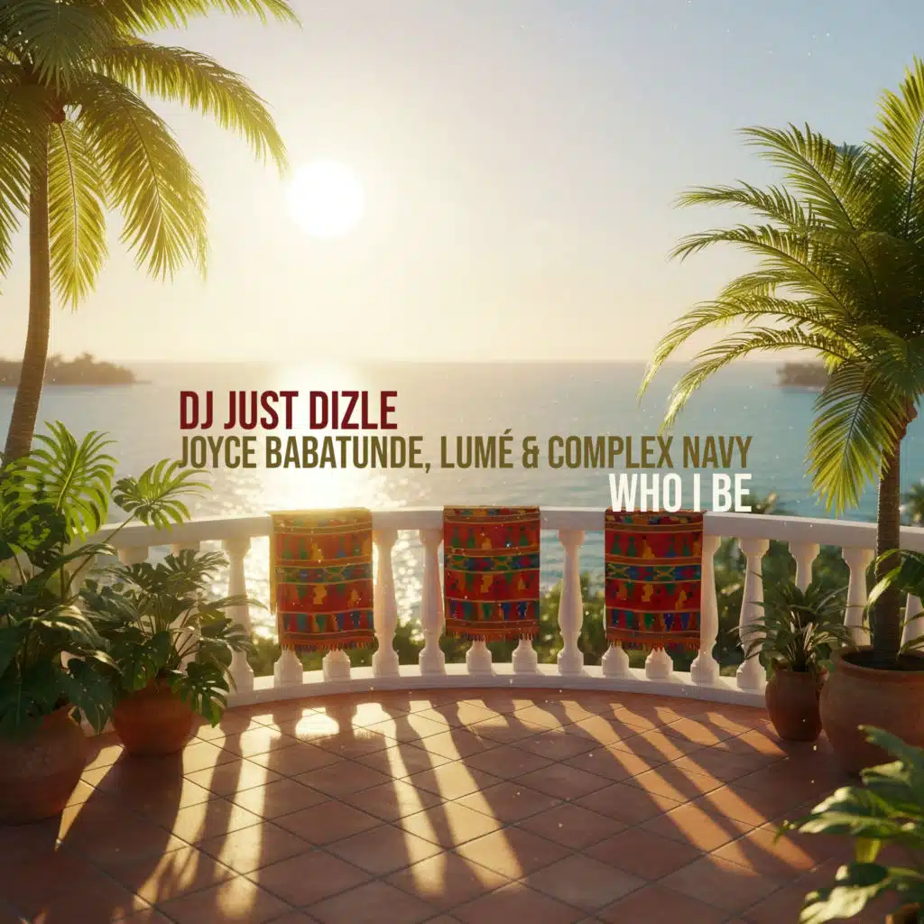 Who I Be (feat. Joyce Babatunde, LuMé & Complex Navy)