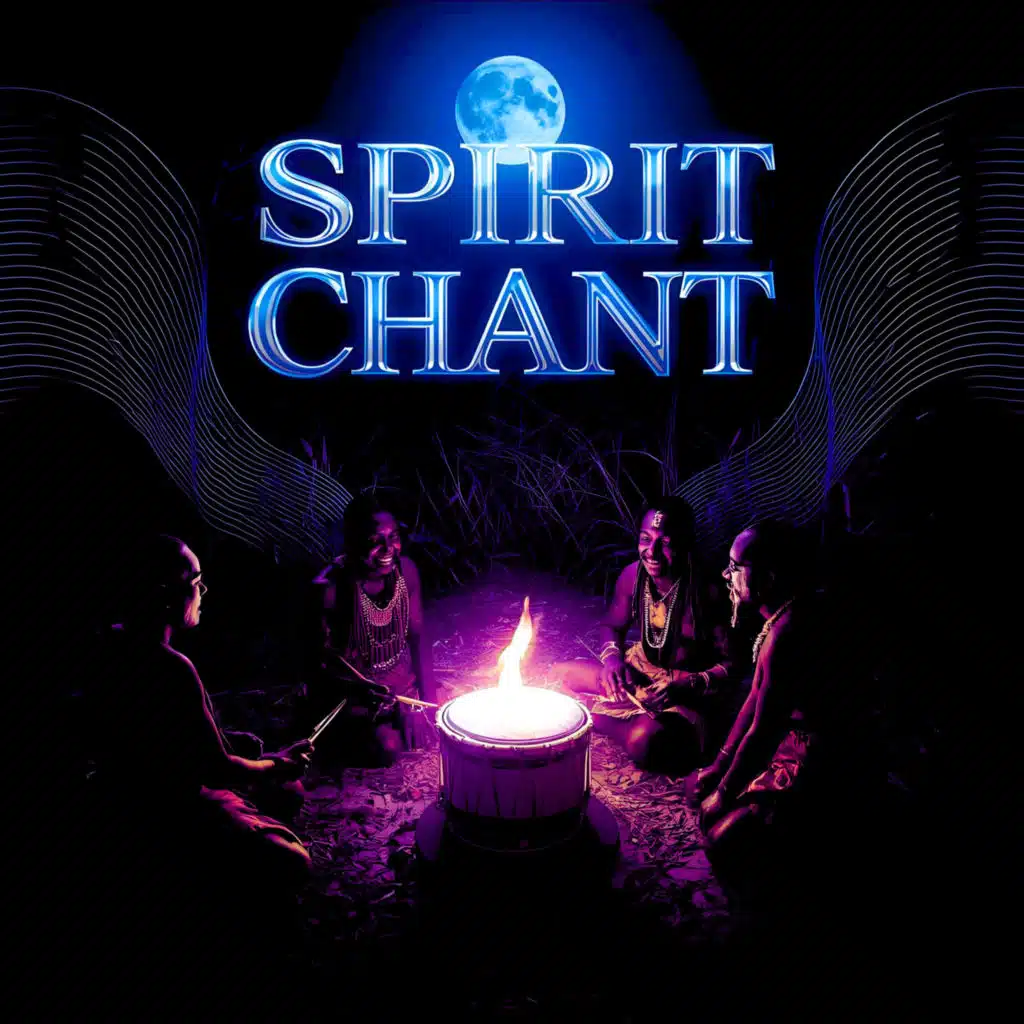 Spirit Chant
