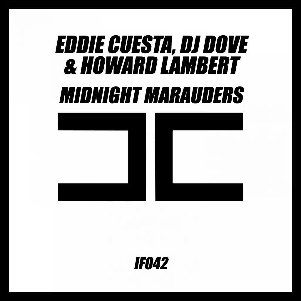 Eddie Cuesta, DJ Dove, Howard Lambert