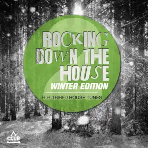 Rocking Down the House Winter Edition, Vol. 2