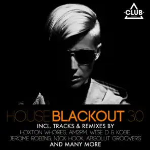 House Blackout, Vol. 30