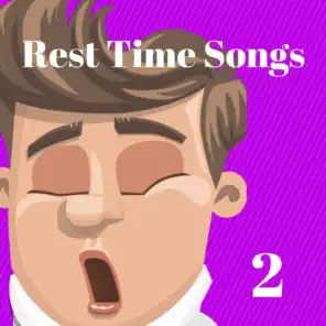 Rest Time Song's, Vol. 2