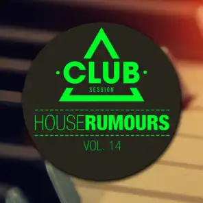 House Rumours, Vol. 14