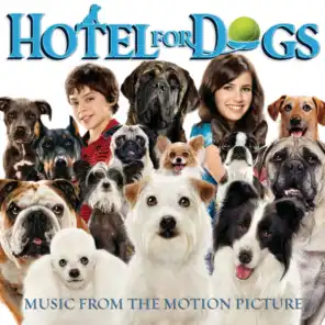 Hotel For Dogs - Music from the Motion Picture