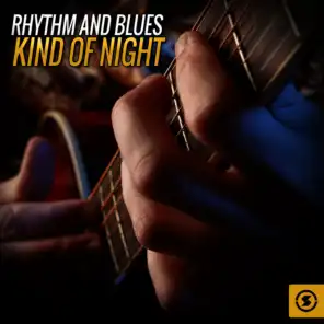 Rhythm and Blues Kind of Night