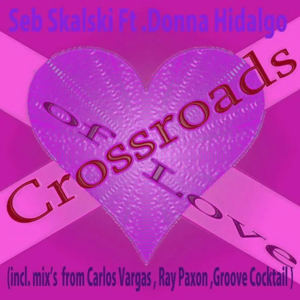 Crossroads of Love (feat. Donna Hidalgo)