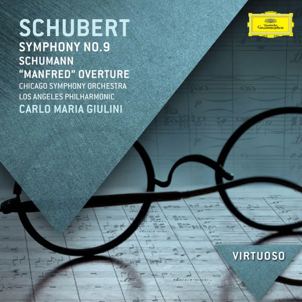 Schubert: Symphony No. 9 – Schumann: Manfred Overture