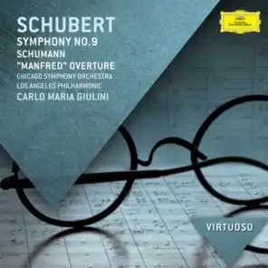 Schubert: Symphony No.9; Schumann: "Manfred" Overture