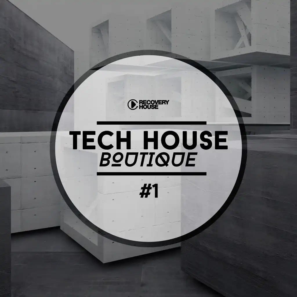 Tech House Boutique, Pt. 1