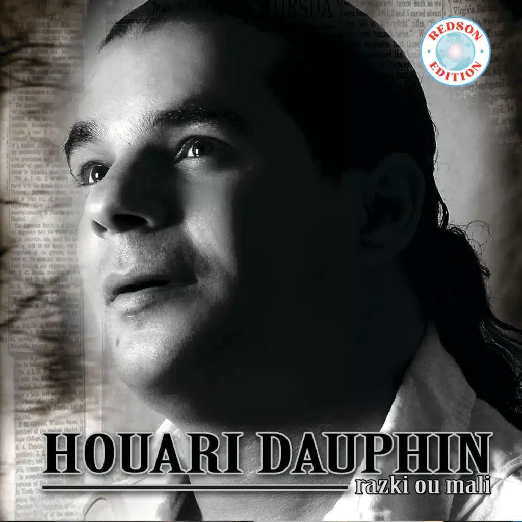Houari Dauphin - Razki Ou Mali