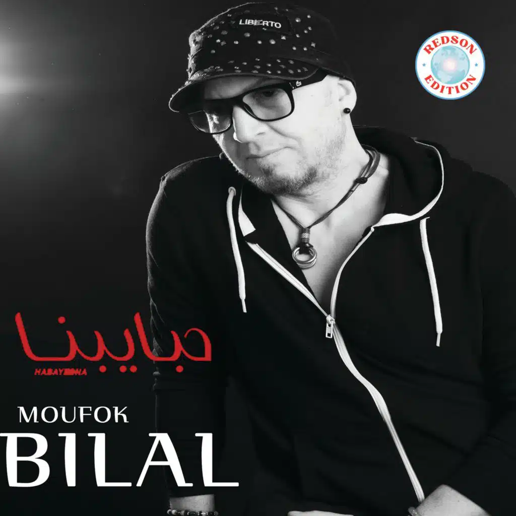 Cheb Bilal - Habayabna