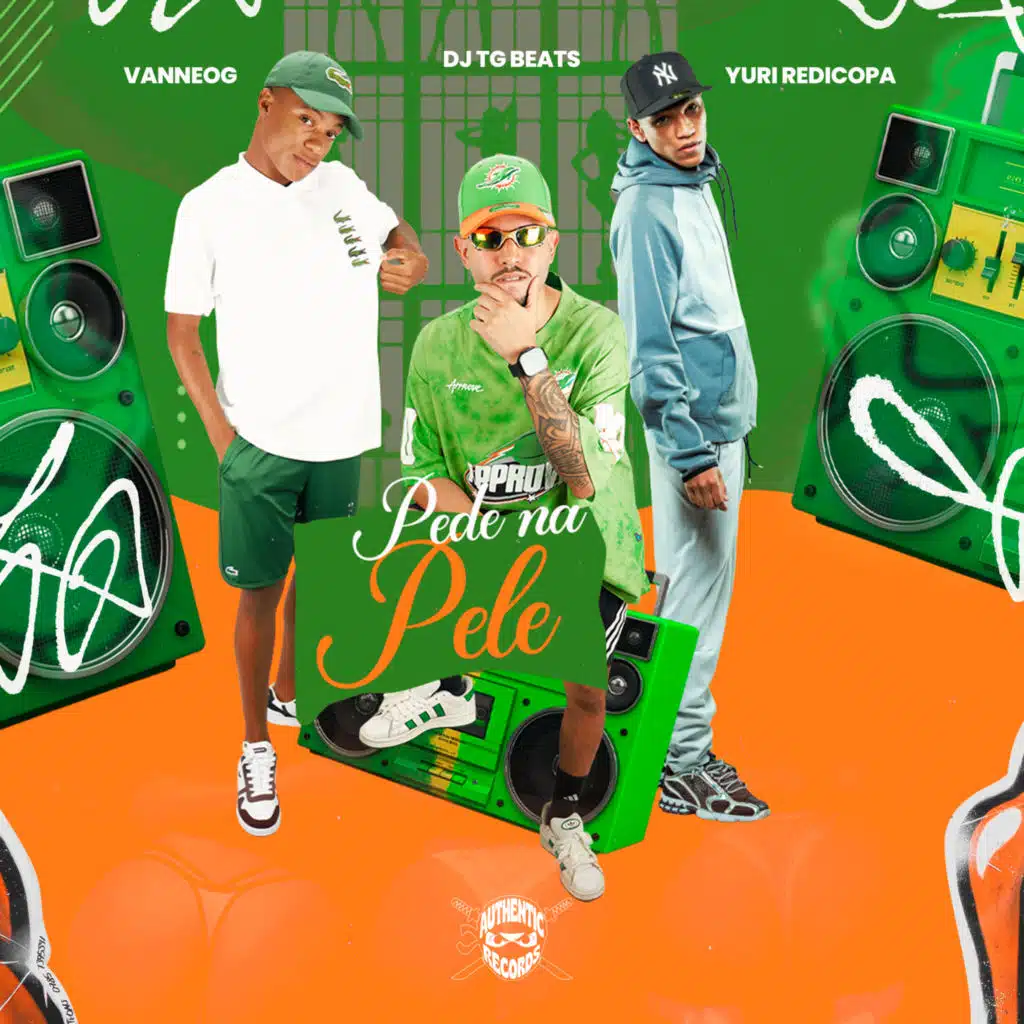 Pede na Pele (feat. Authentic Records)