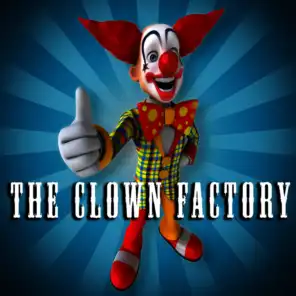 The Clown Factory and Happy Birthday
