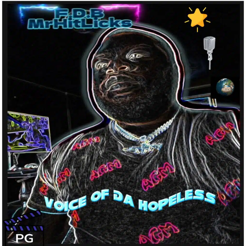 Mr Hit Licks(Voice of Da Hopeless)