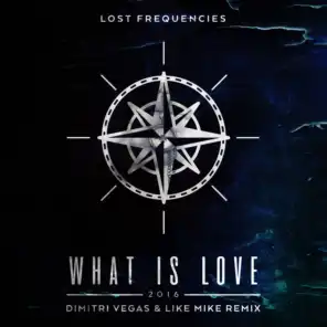 What Is Love 2016 (Dimitri Vegas & Like Mike Extended Remix)