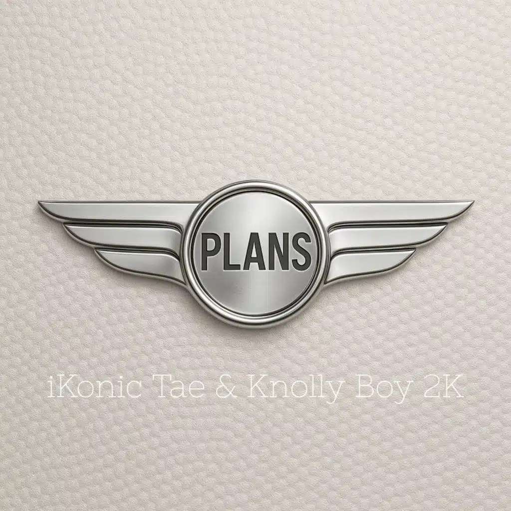 Plans (feat. Knolly Boy 2K)