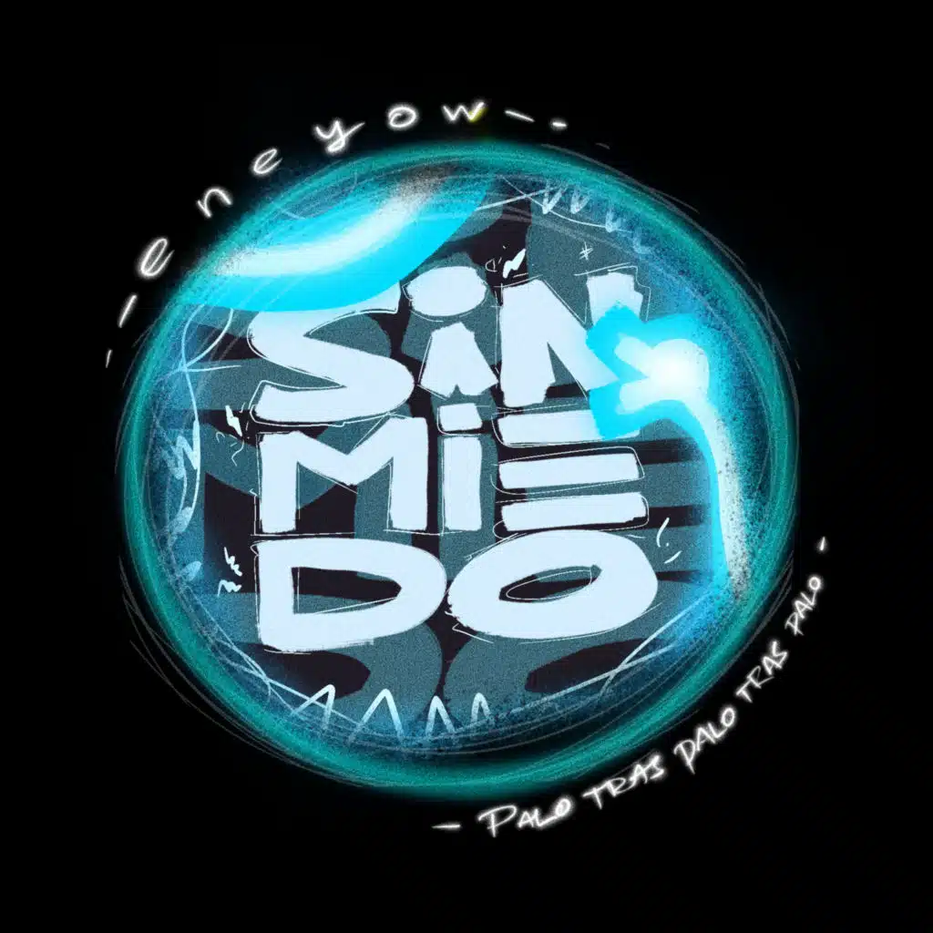 SIN MIEDO