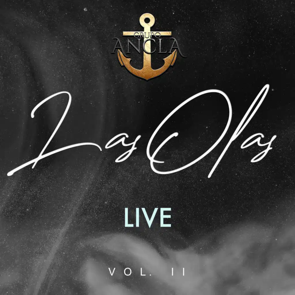 Las Olas, Vol. 2 (Live)