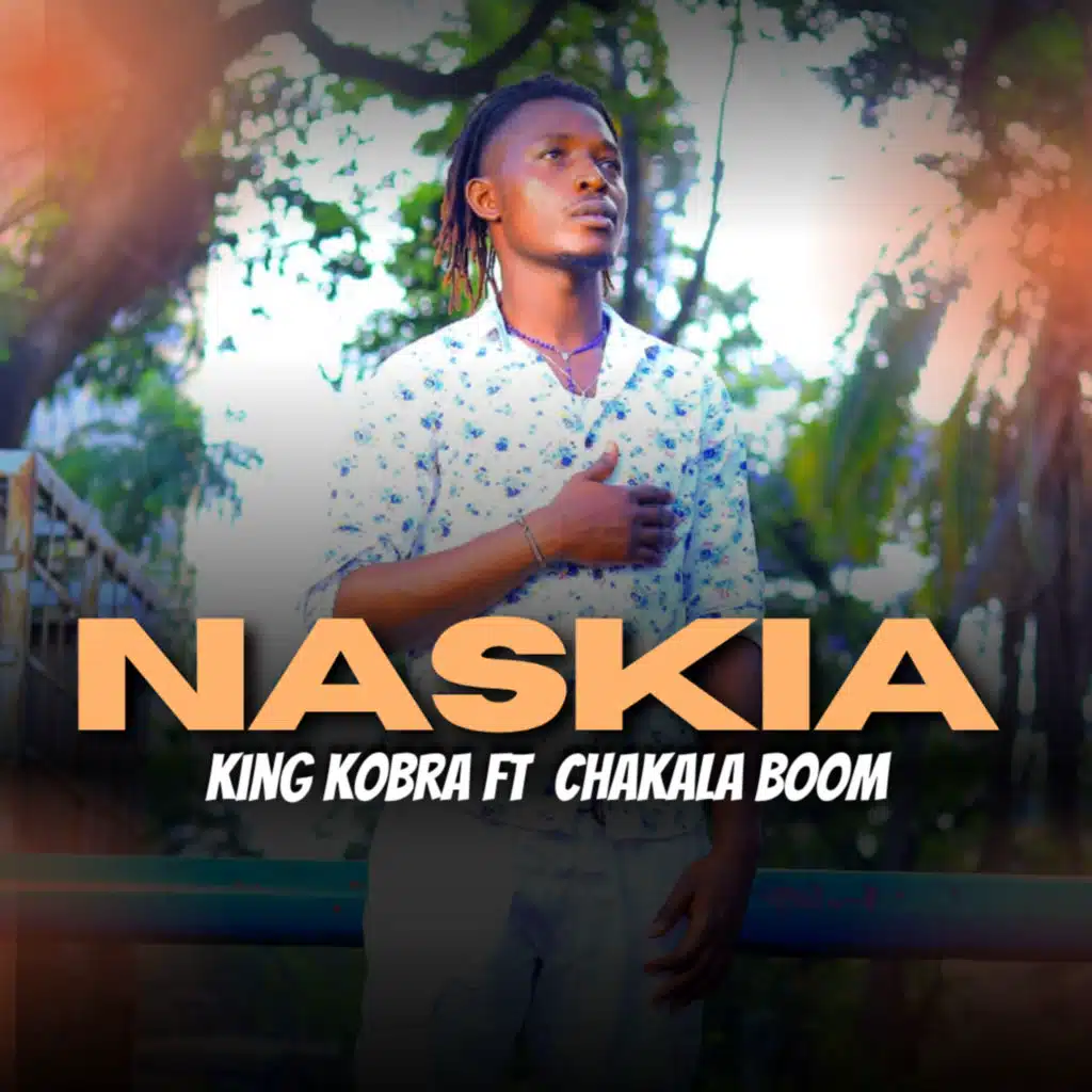 Naskia (feat. Chakala Boom)