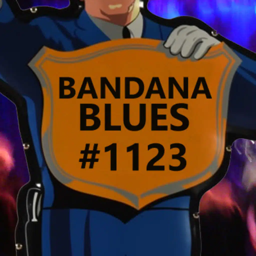 Bandana Blues #1123 - Slow Blues Zone