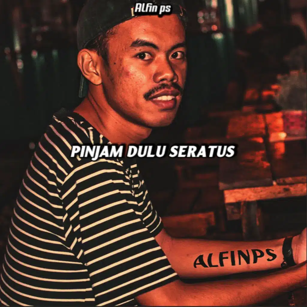 PINJAM DULU SERATUS