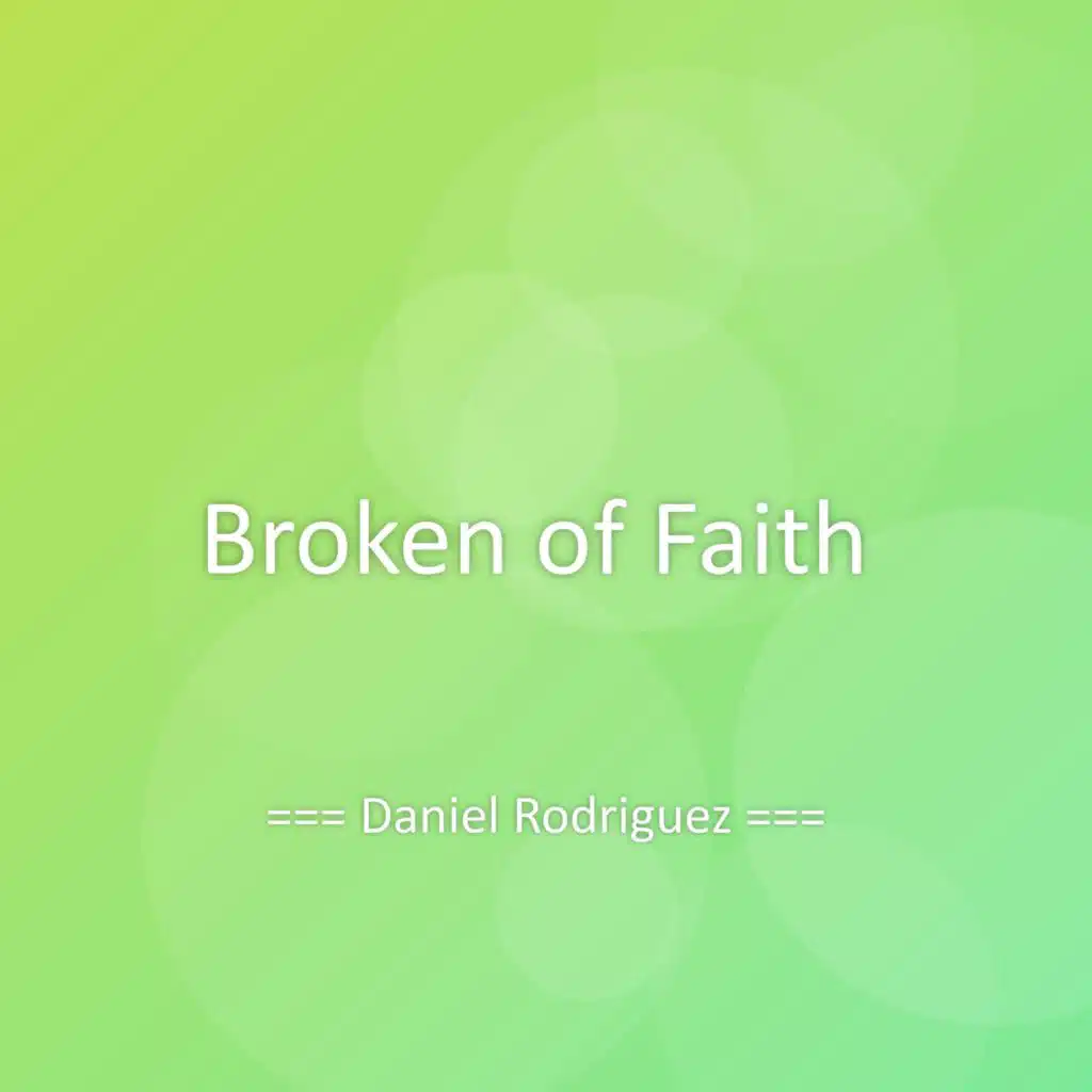 Broken of Faith