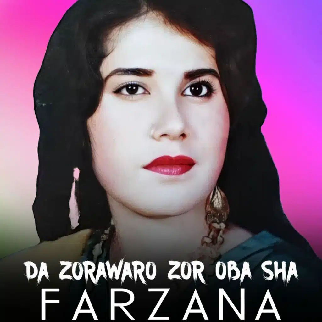 Da Zorawaro Zor Oba Sha