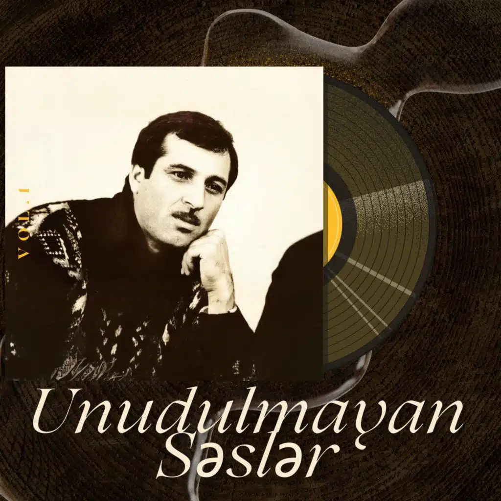 Unudulmayan Səslər, Vol. 1