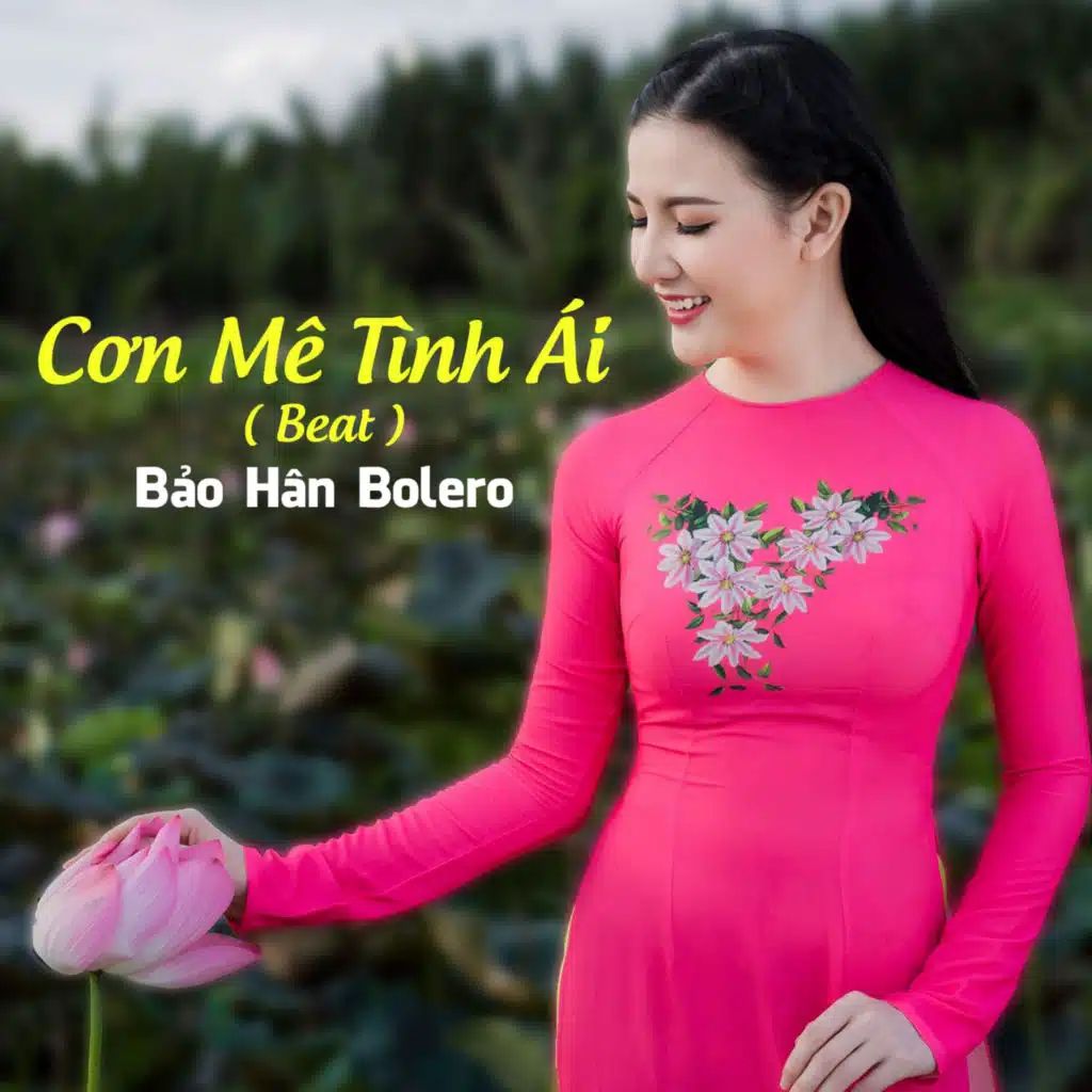 Cơn Mê Tình Ái (Beat)