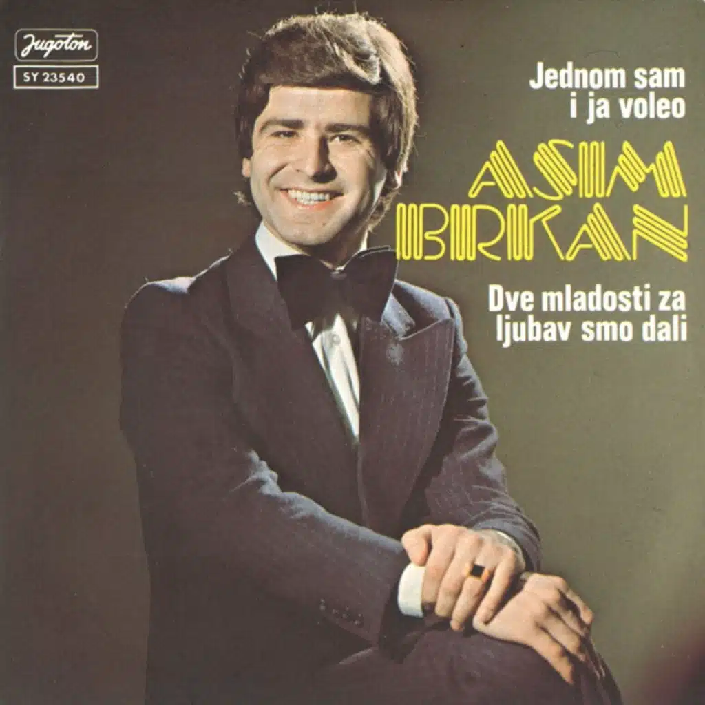 Jednom sam i ja voleo / Dve mladosti za ljubav smo dali
