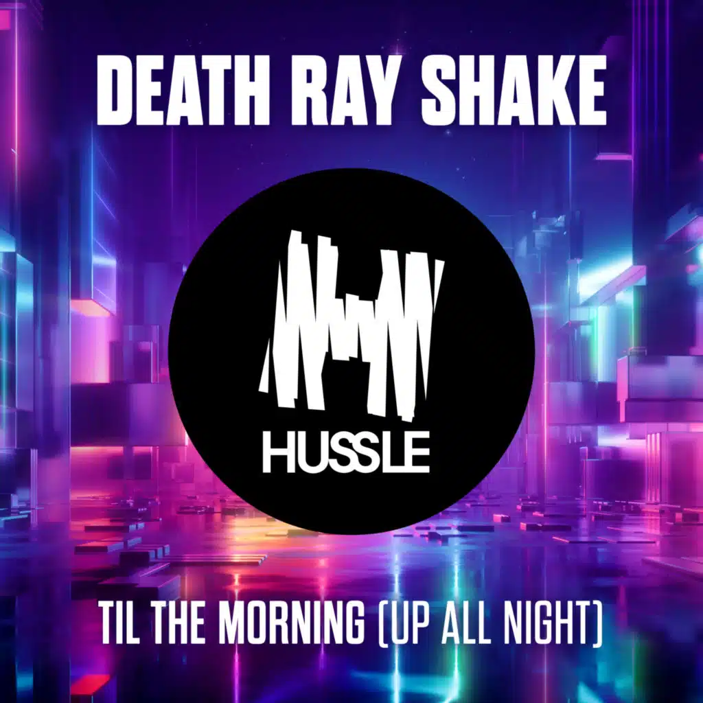 Til The Morning (Up All Night)