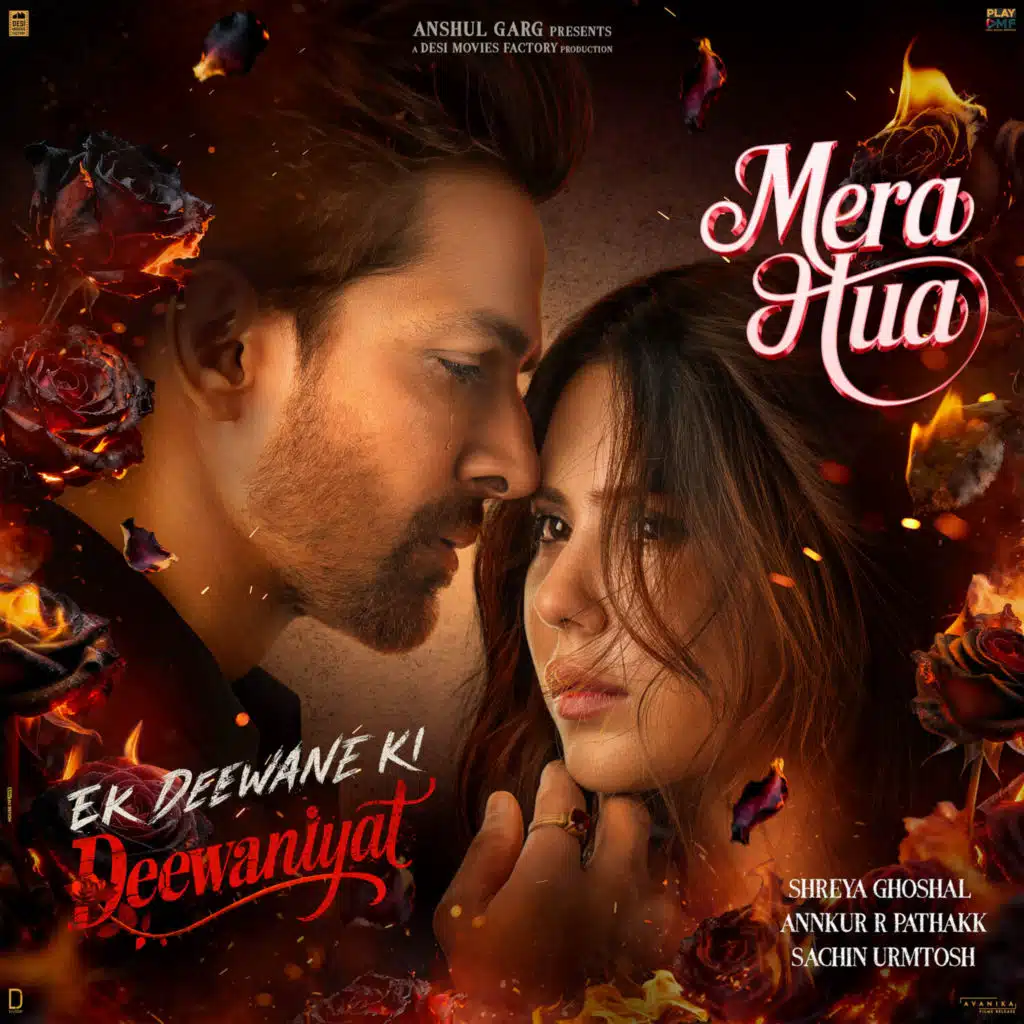 Mera Hua (Female) (From "Ek Deewane Ki Deewaniyat") (Original Motion Picture Soundtrack)