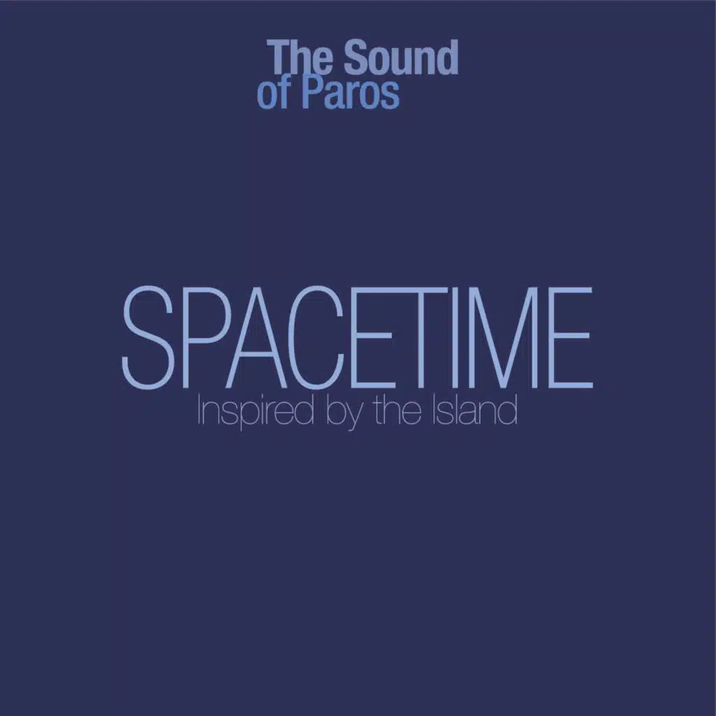 Spacetime (feat. Marc Buronfosse, Ferruccio Gadani, Panagiotis Kostopoulos & Yiannis Papadopoulos)