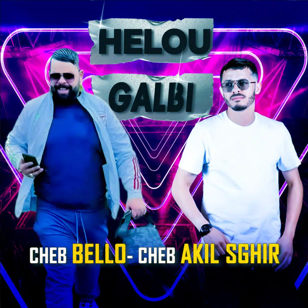 HELOU GALBI (feat. Akil Sghir)