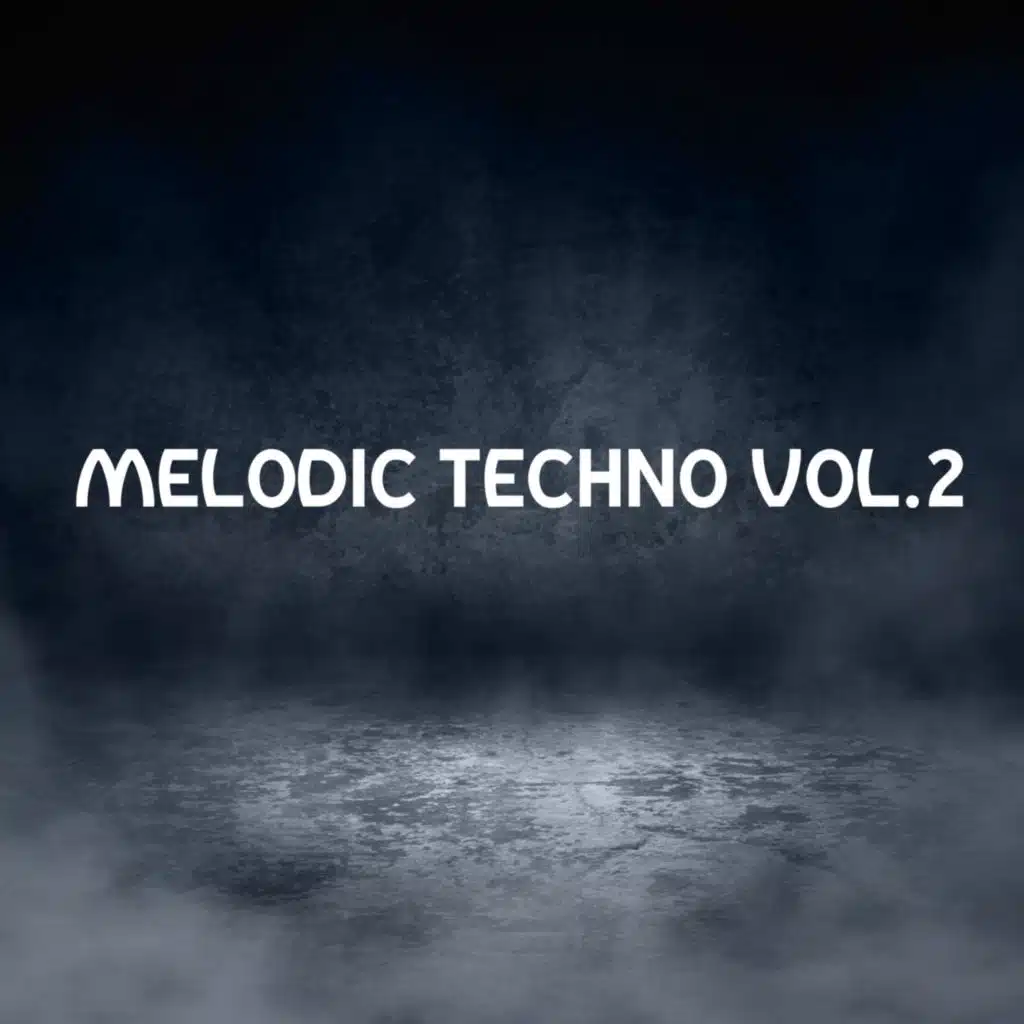 Melodic Techno, Vol. 2
