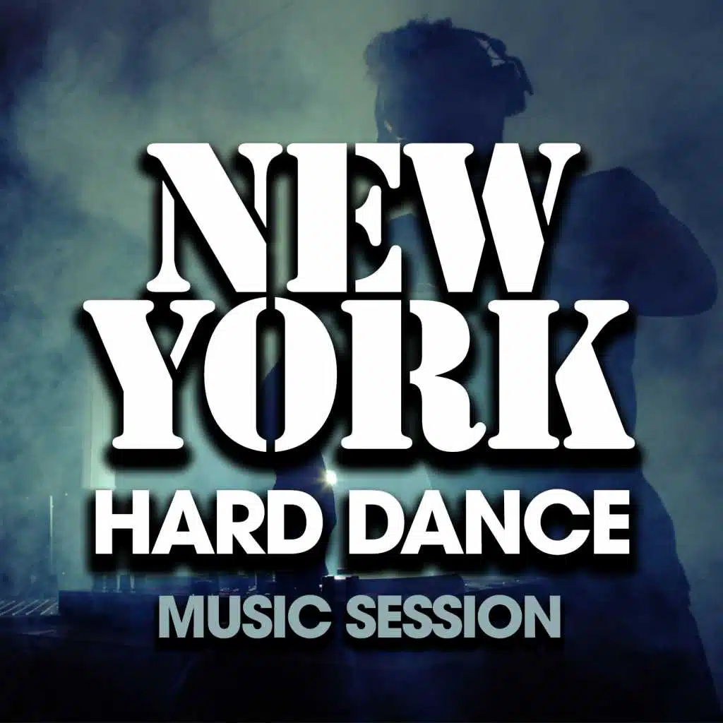 Hot New York Hard Dance Music Session