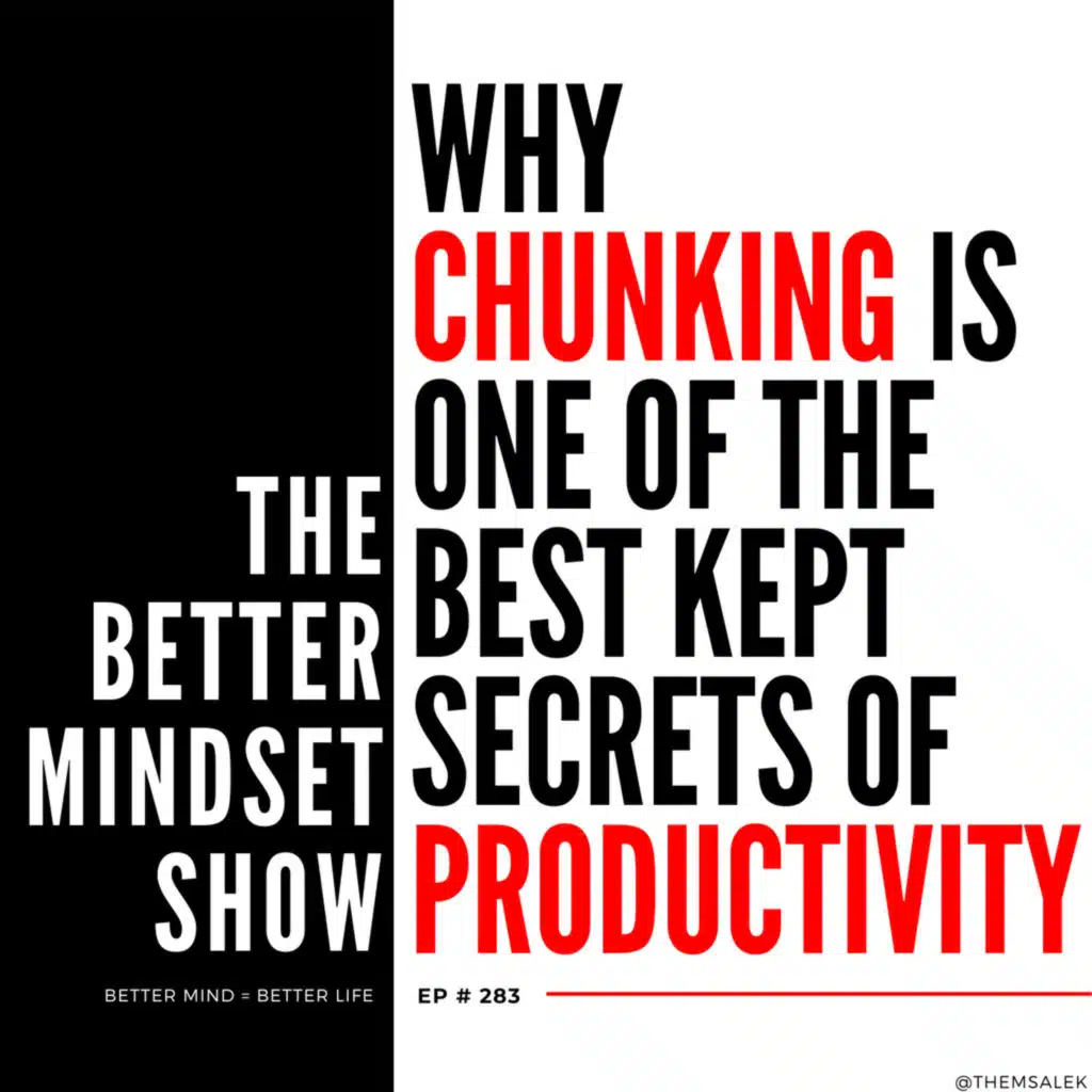 Why Chunking Is One of the Best Kept Secrets of Productivity