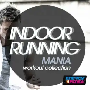 Indoor Running Mania Workout Collection